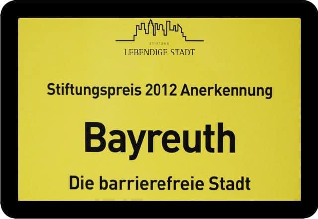 Auszeichnung Bayreuth - Die barrierefreie Stadt